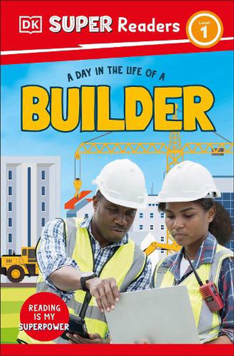 Dk Super Readers Level 1 A Day In The Life Of A Builder/Product Detail/English