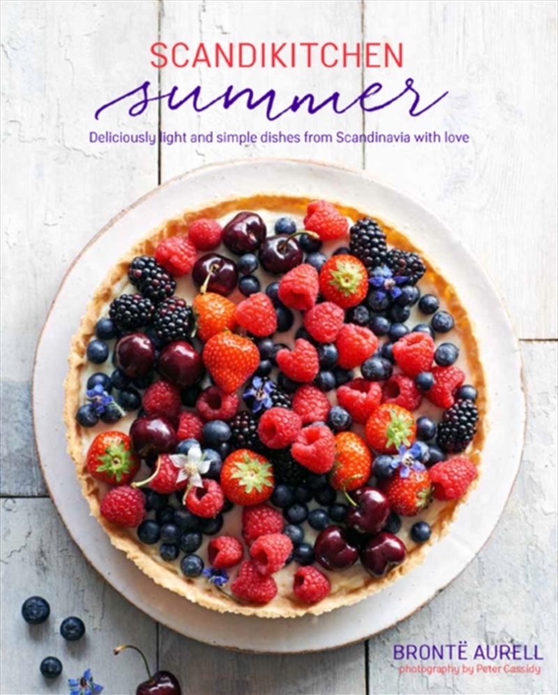 Scandikitchen Summer  - Simply Delicious Food For Lighter, Warmer Days/Product Detail/Recipes, Food & Drink