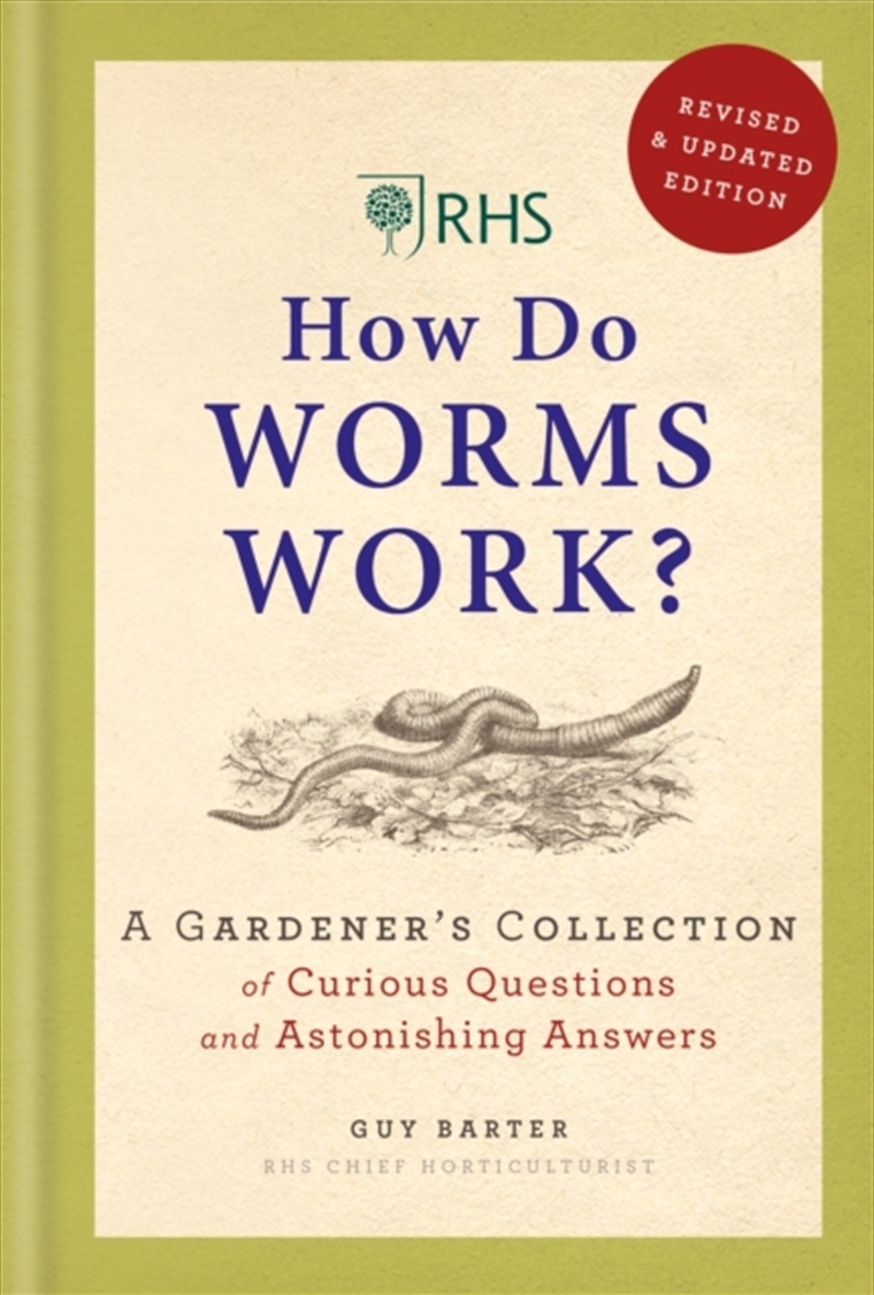 Rhs How Do Worms Work?  - A Gardener'S Collection Of Curious Questions And Astonishing Answers/Product Detail/Recipes, Food & Drink