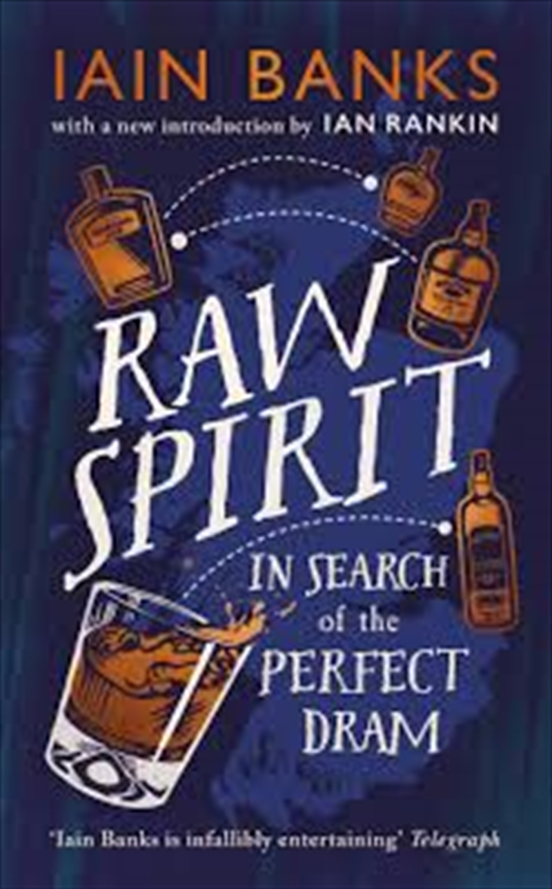 Raw Spirit  - In Search Of The Perfect Dram/Product Detail/Recipes, Food & Drink