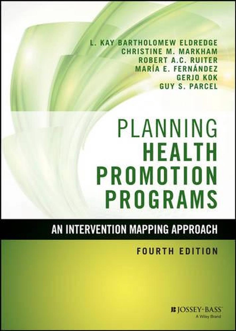 Planning Health Promotion Programs  - An Intervention Mapping Approach/Product Detail/Fitness, Diet & Weightloss