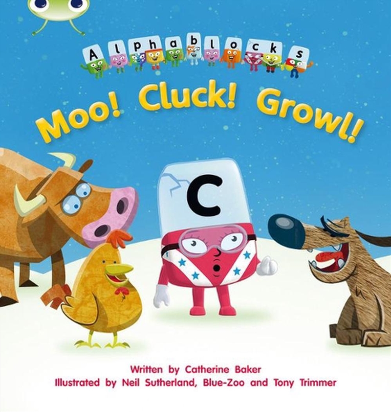 Bug Club Phonics - Phase 3 Unit 10 - Alphablocks Moo! Cluck! Growl!/Product Detail/English