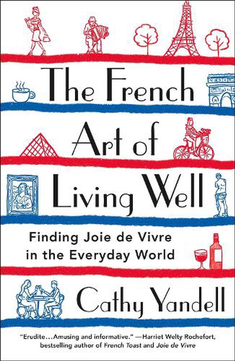 The French Art of Living Well/Product Detail/Adult Books
