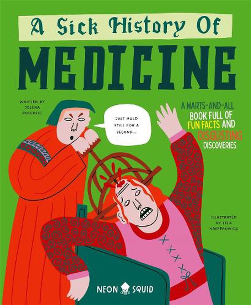 A Sick History Of Medicine/Product Detail/Childrens Fiction Books
