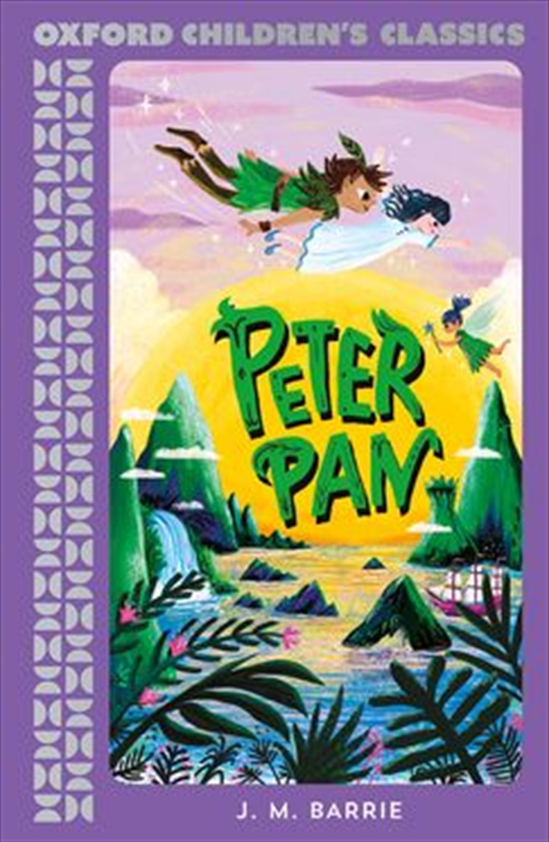 Oxford Children'S Classics - Peter Pan/Product Detail/Childrens Fiction Books