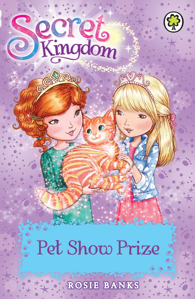 Secret Kingdom - Pet Show Prize  - Book 29/Product Detail/Childrens Fiction Books