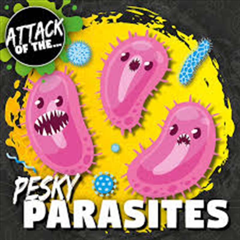 Pesky Parasites/Product Detail/Science