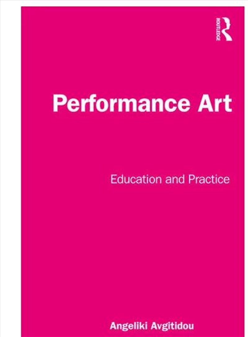 Performance Art  - Education And Practice/Product Detail/Arts & Entertainment