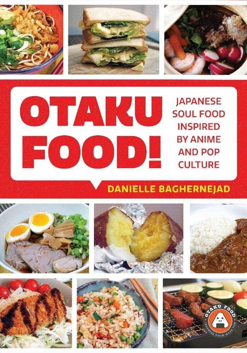 Otaku Food!  - Japanese Soul Food Inspired By Anime And Pop Culture/Product Detail/Recipes, Food & Drink