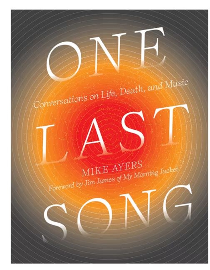One Last Song  - Conversations On Life, Death, And Music/Product Detail/Arts & Entertainment