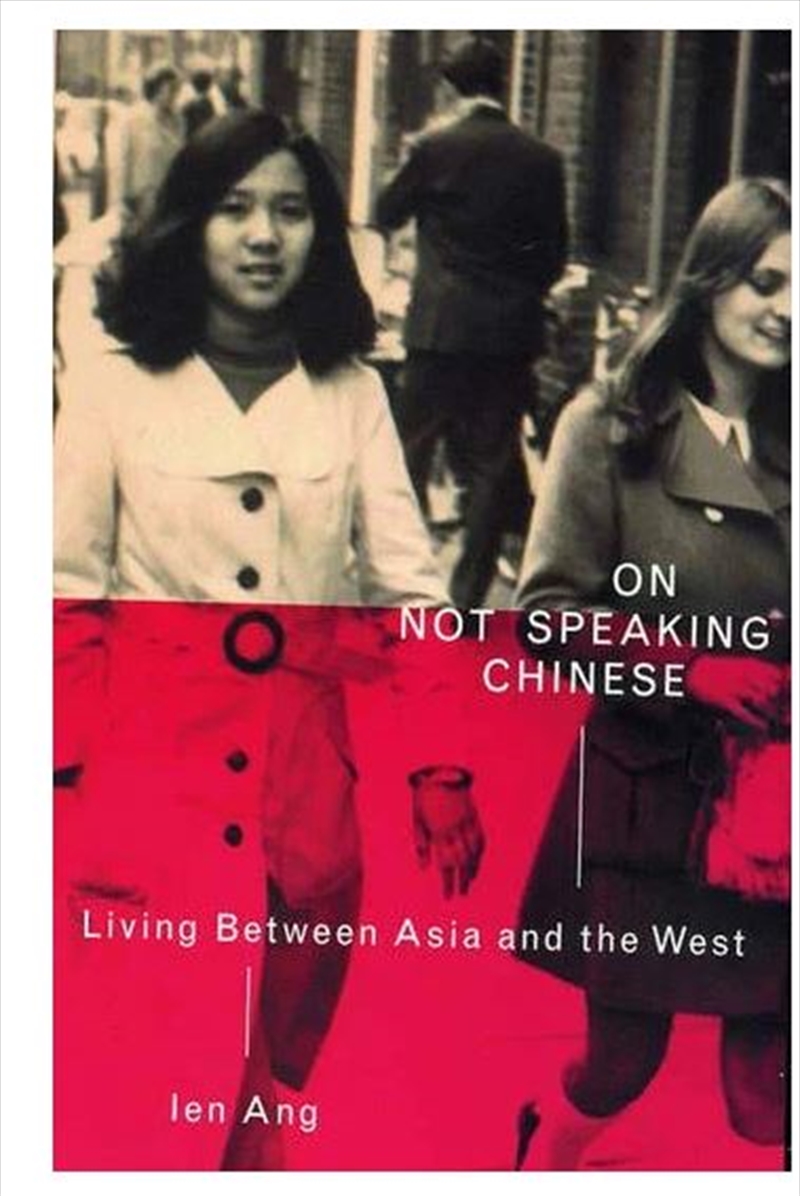 On Not Speaking Chinese  - Living Between Asia And The West/Product Detail/Arts & Entertainment