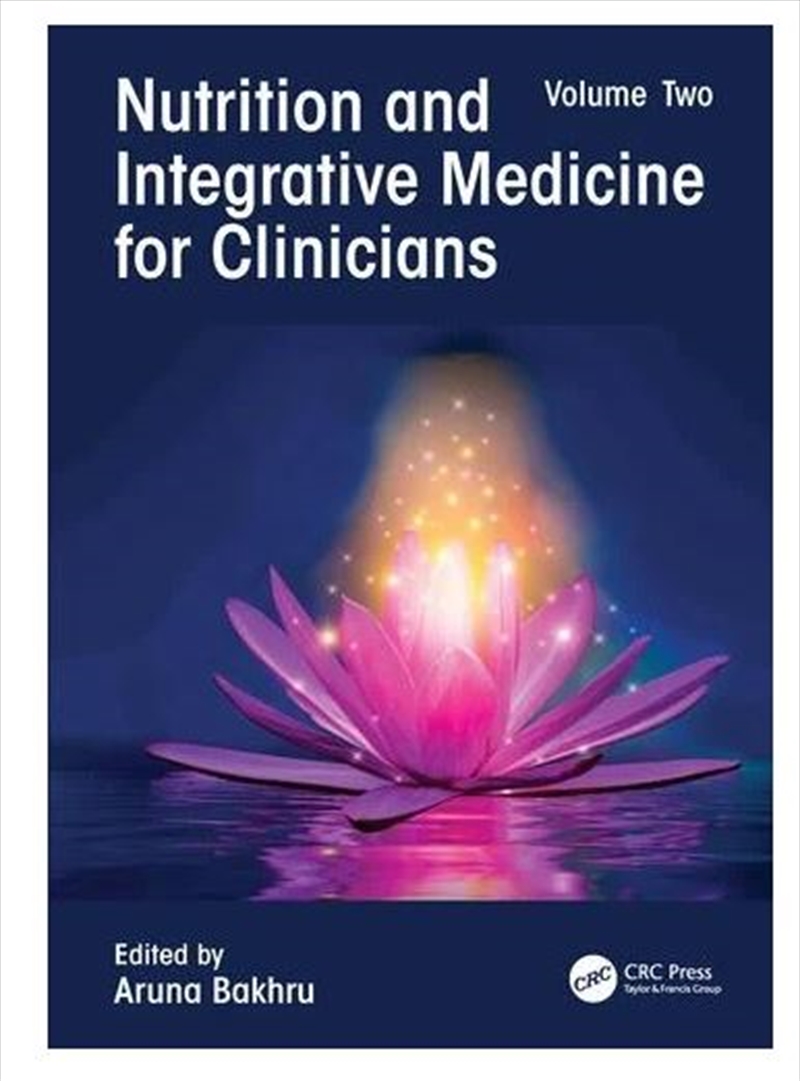 Nutrition And Integrative Medicine For Clinicians  - Volume Two/Product Detail/Fitness, Diet & Weightloss