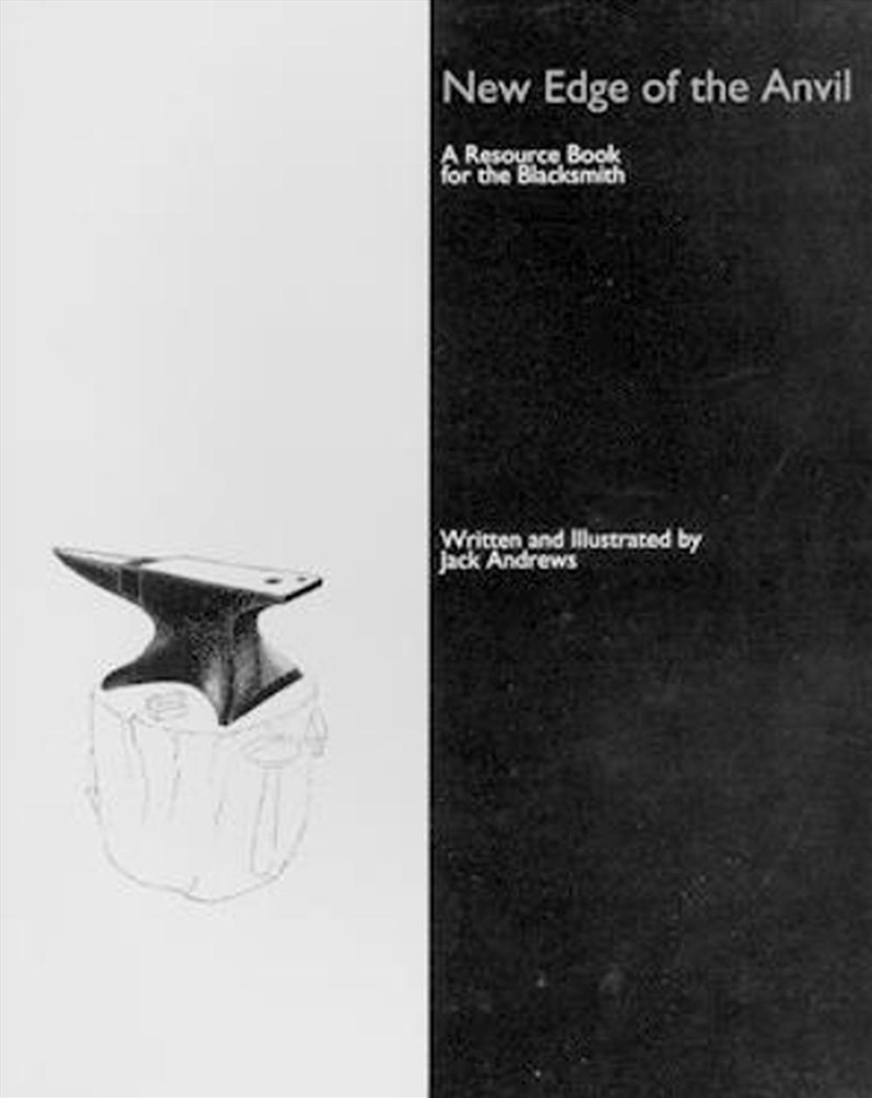 New Edge Of The Anvil  - A Resource Book For The Blacksmith/Product Detail/Crafts & Handiwork