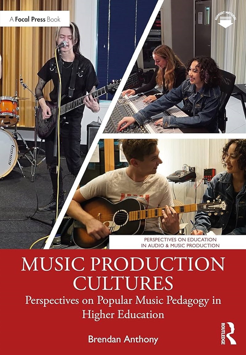 Music Production Cultures - Perspectives On Popular Music Pedagogy In Higher Education/Product Detail/Arts & Entertainment