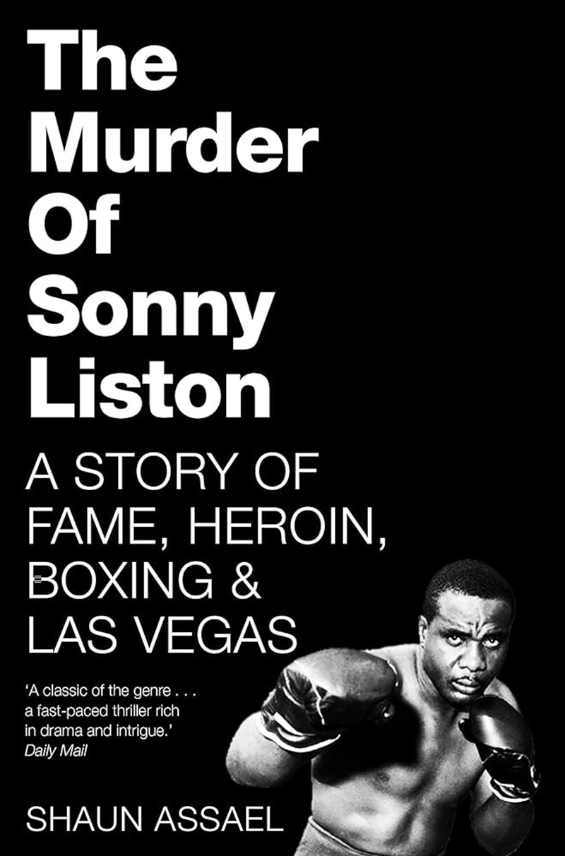 The Murder Of Sonny Liston  - A Story Of Fame, Heroin, Boxing & Las Vegas/Product Detail/True Crime