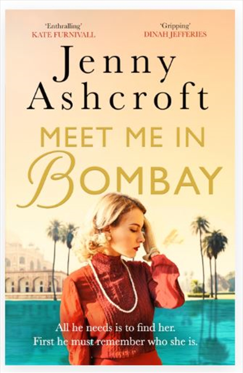 Meet Me In Bombay  - All He Needs Is To Find Her. First, He Must Remember Who She Is./Product Detail/Romance