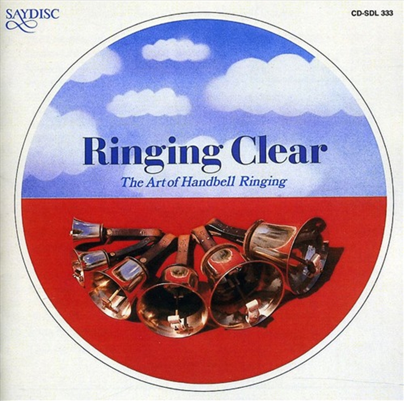 Ringing Clear - Art Of Handbell Ringing/Product Detail/Classical