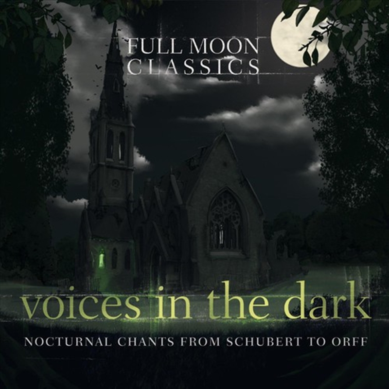Full Moon Classics - Voices In The Dark/Product Detail/Classical