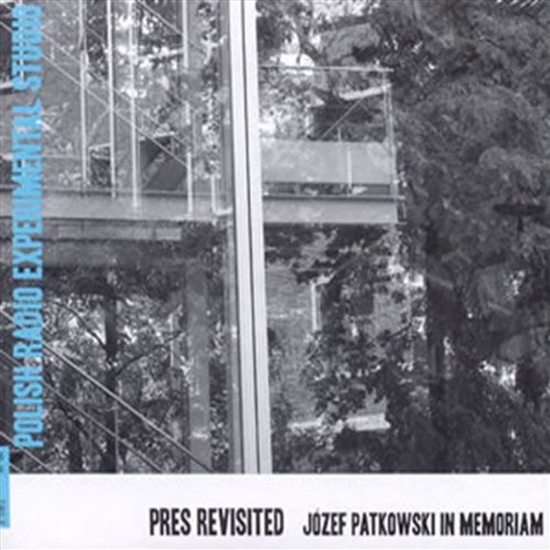 Pres Revisited - Jozef Patkowski In Memoriam/Product Detail/Classical