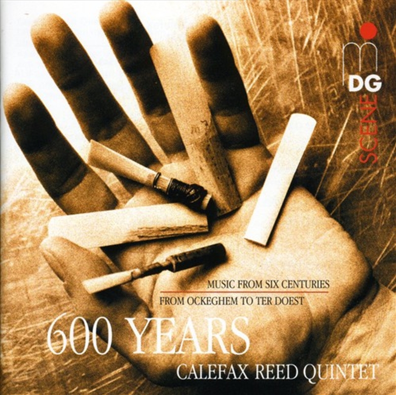 Calefax Reed Quintet - 600 Years Of Music/Product Detail/Classical