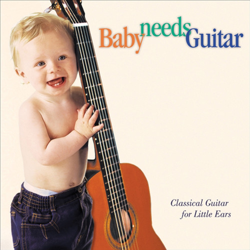 Baby Needs Guitar - Class Guitar Little Ears/Product Detail/Classical