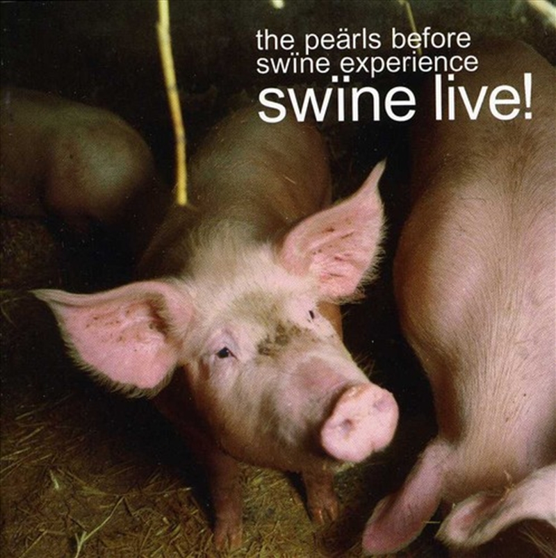 Swine Live - Pearls Before Swine Experience/Product Detail/Classical