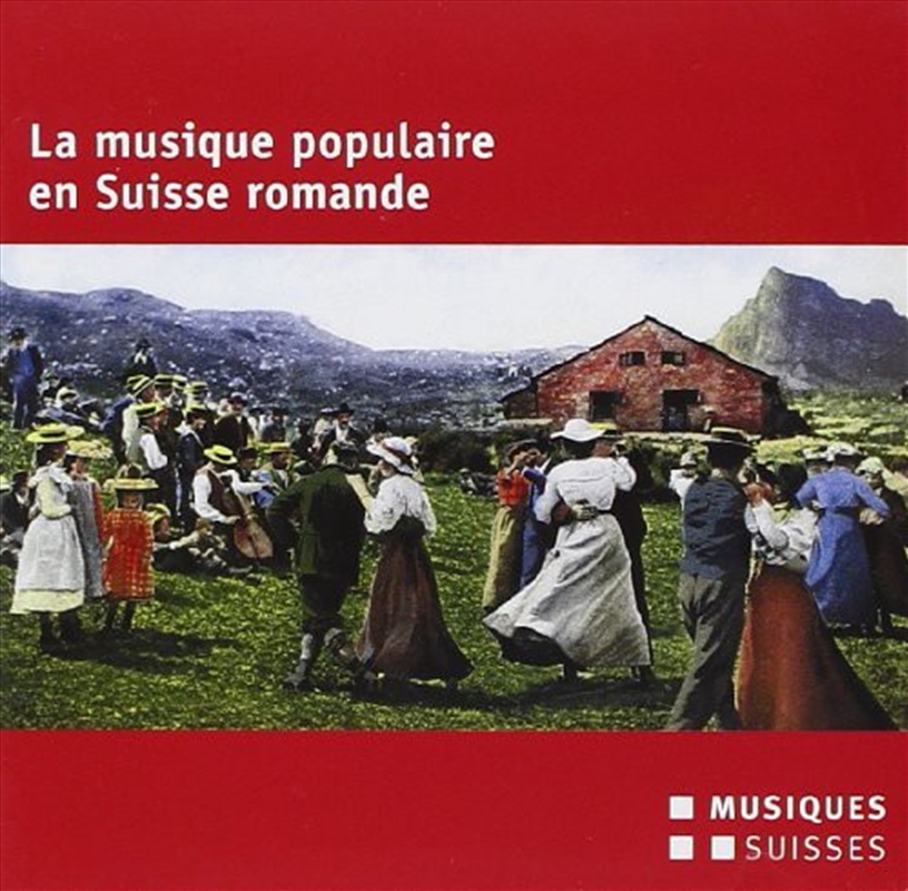 La Musique Populaire En Suisse/Product Detail/Classical