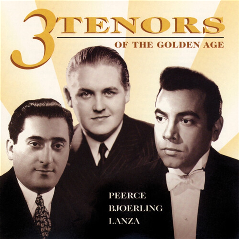 3 Tenors Of The Golden Age/Product Detail/Classical