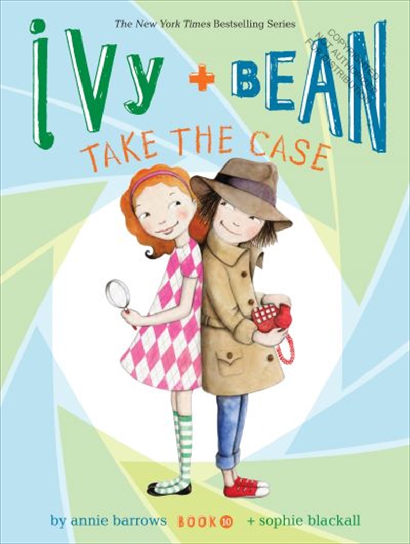 Ivy And Bean Take The Case (Book 10)/Product Detail/Childrens Fiction Books