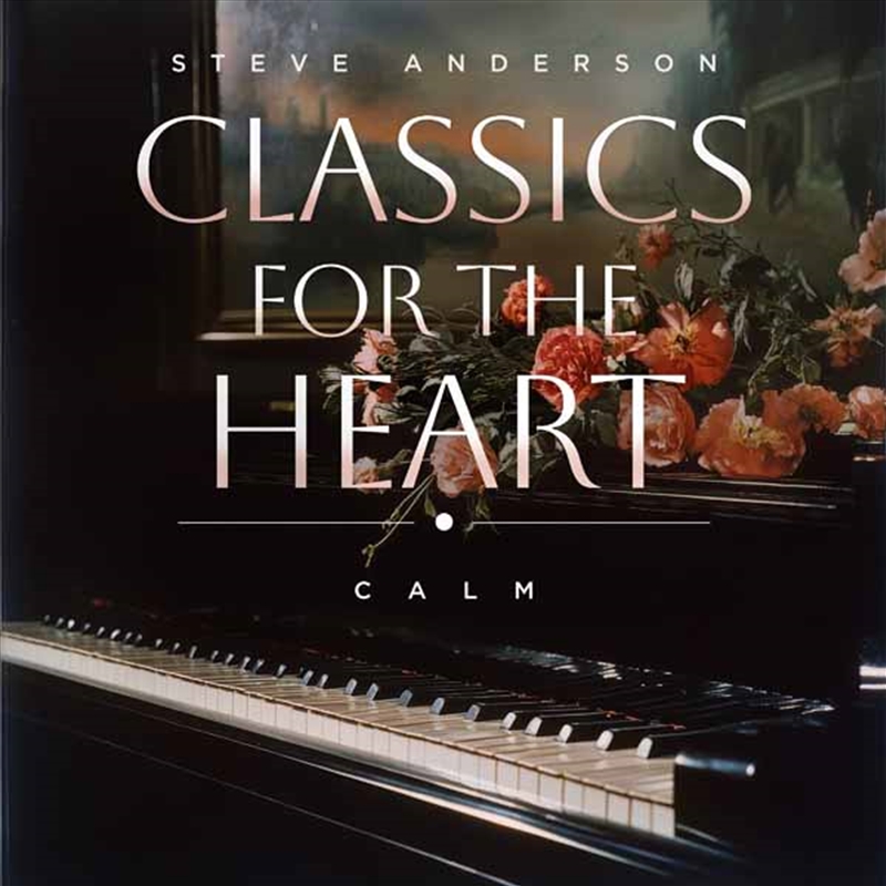 Classics For The Heart: Calm/Product Detail/Rock/Pop