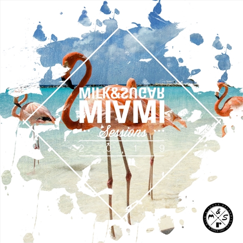 Miami Sessions 2019 By Milk & Sugar/Product Detail/Reggae