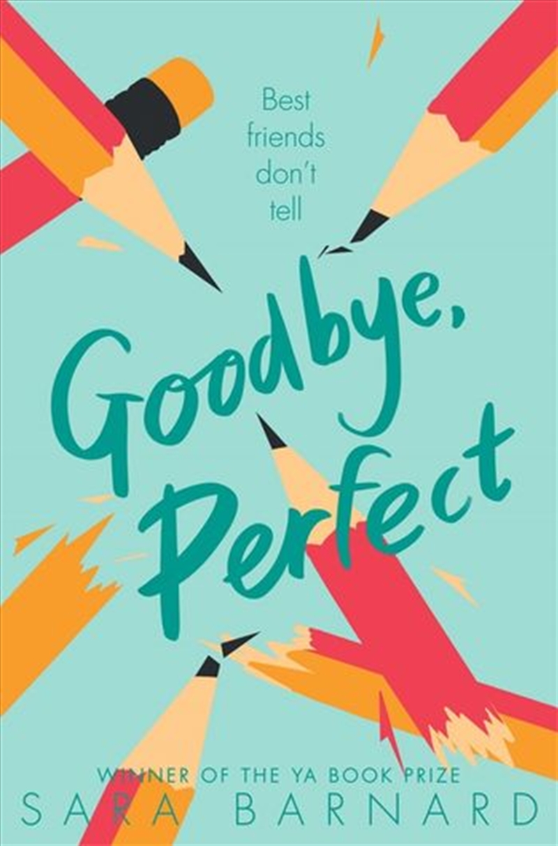 Goodbye, Perfect/Product Detail/Young Adult Fiction