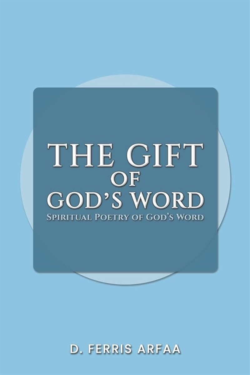 The Gift Of God'S Word  - Spiritual Poetry Of God'S Word/Product Detail/Poetry