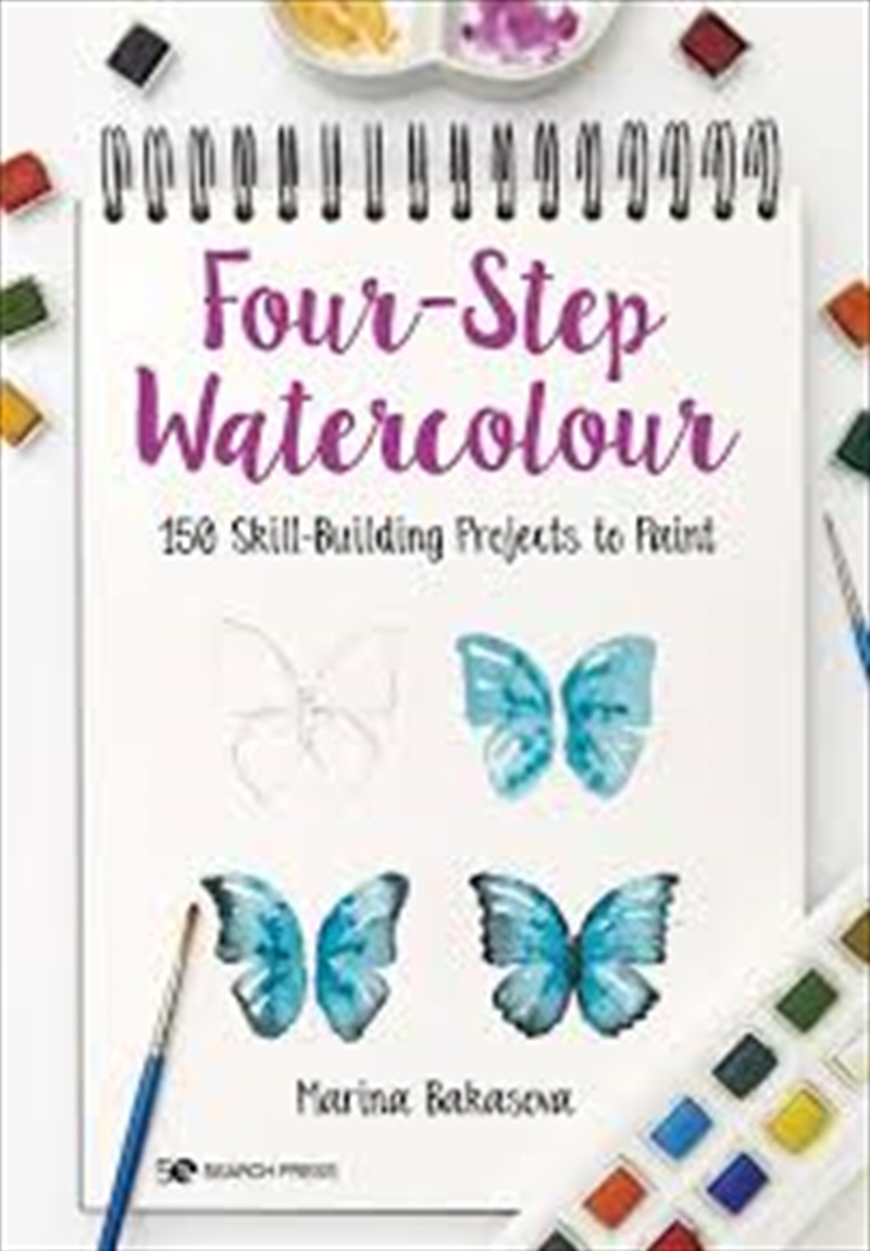 Four-Step Watercolour  - 150 Skill-Building Projects to Paint/Product Detail/Crafts & Handiwork