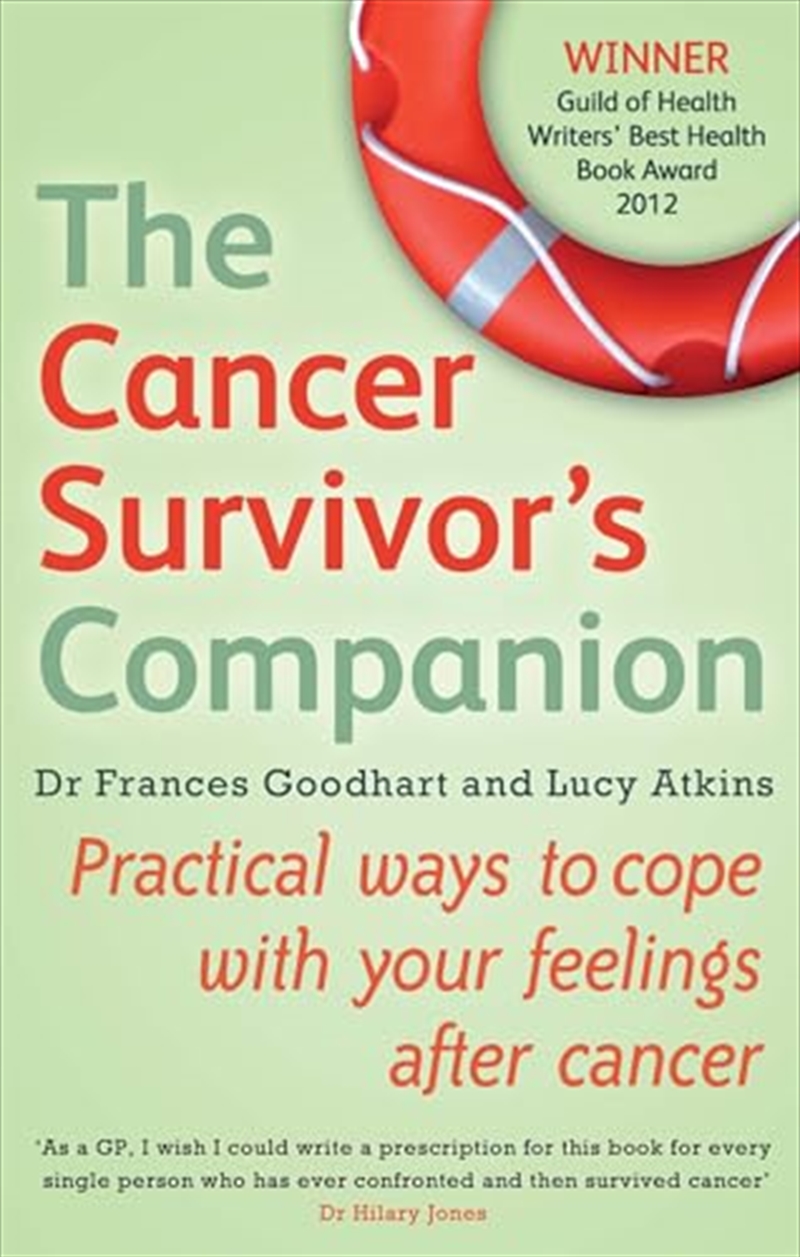 The Cancer Survivor'S Companion  - Practical Ways To Cope With Your Feelings After Cancer/Product Detail/Fitness, Diet & Weightloss