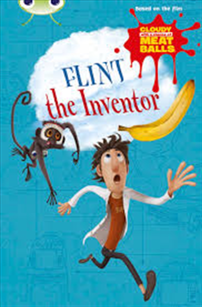 Bug Club Independent Fiction Year Two Gold A Cloudy With A Chance Of Meatballs - Flint The Inventor/Product Detail/Early Childhood Fiction Books