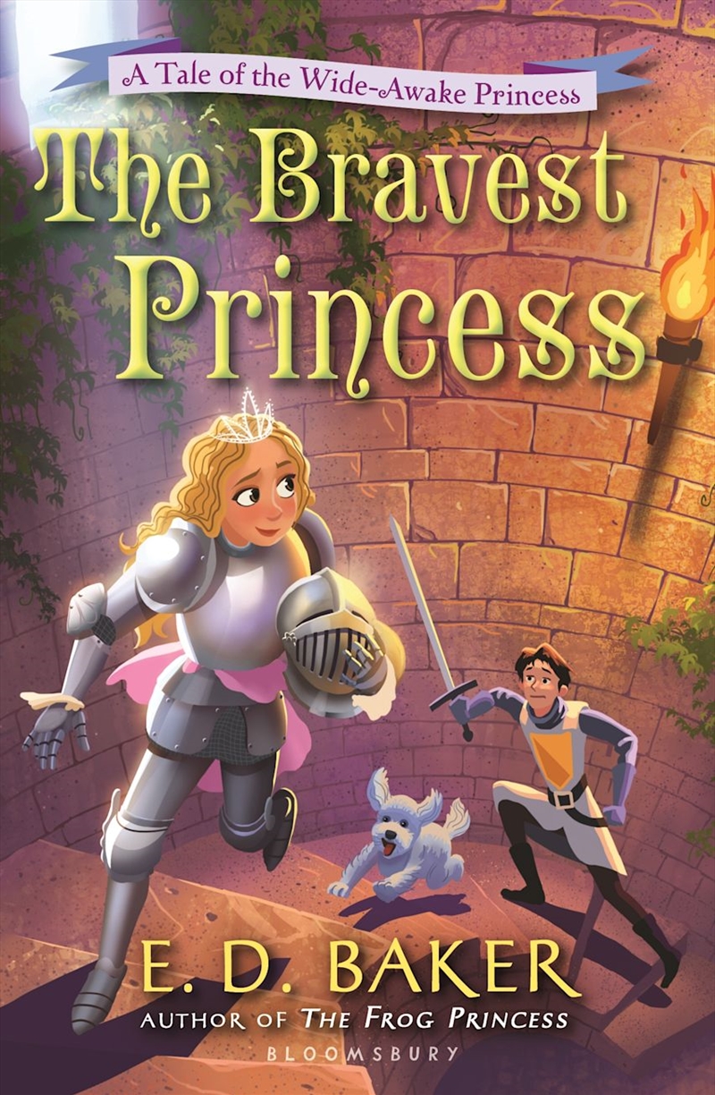 The Bravest Princess  - A Tale Of The Wide-Awake Princess/Product Detail/Childrens Fiction Books
