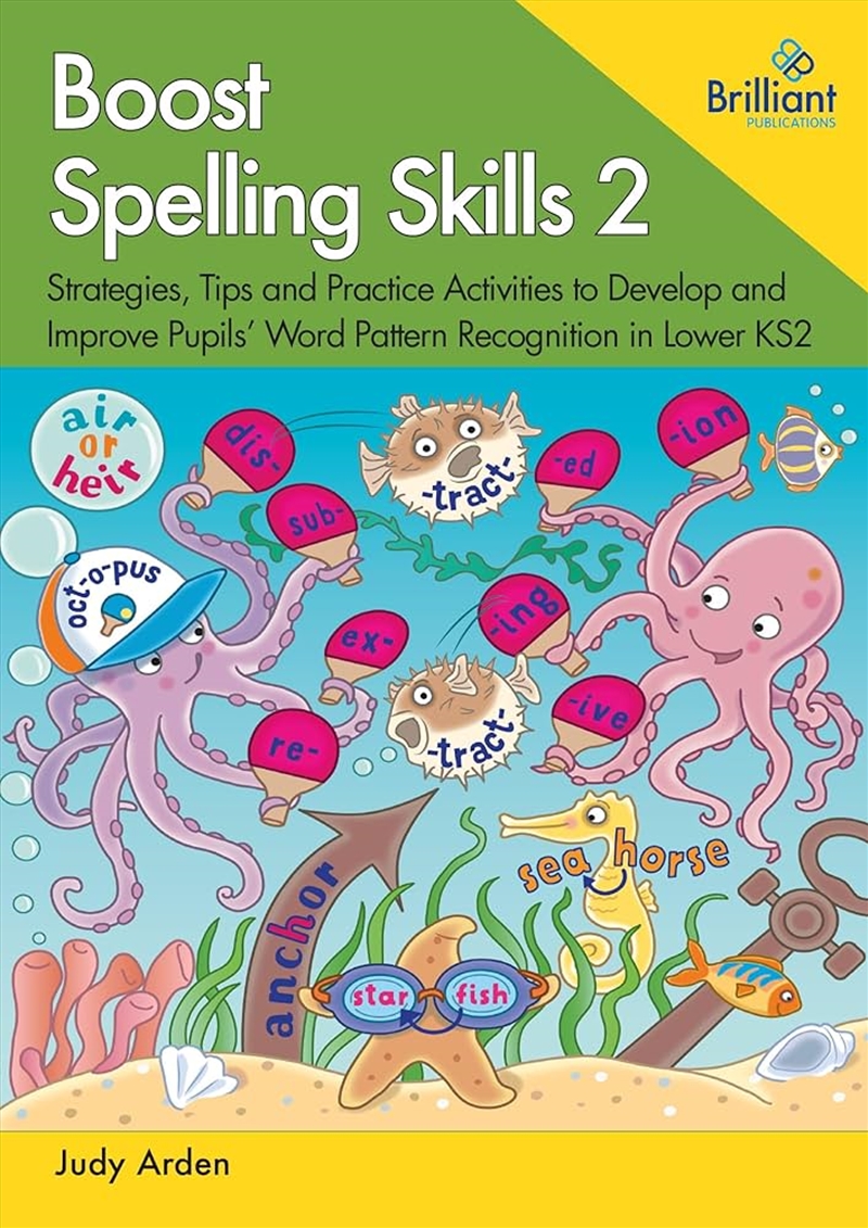 Boost Spelling Skills 2  - Strategies, Tips And Practice Activities To Develop And Improve Pupils' W/Product Detail/English