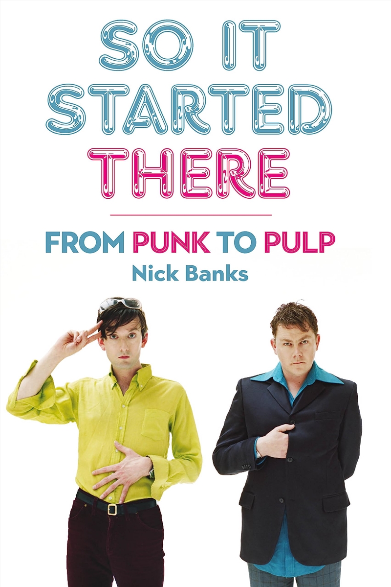 So It Started There  - From Punk To Pulp/Product Detail/Arts & Entertainment