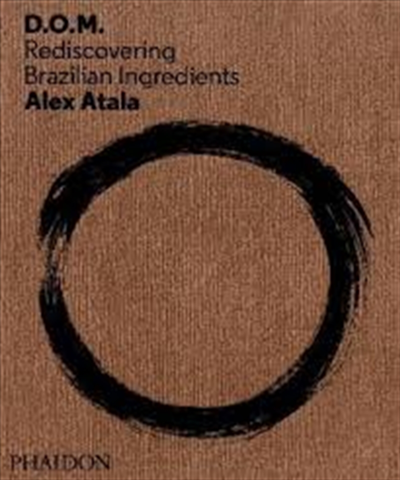 D.O.M.  - Rediscovering Brazilian Ingredients/Product Detail/Recipes, Food & Drink