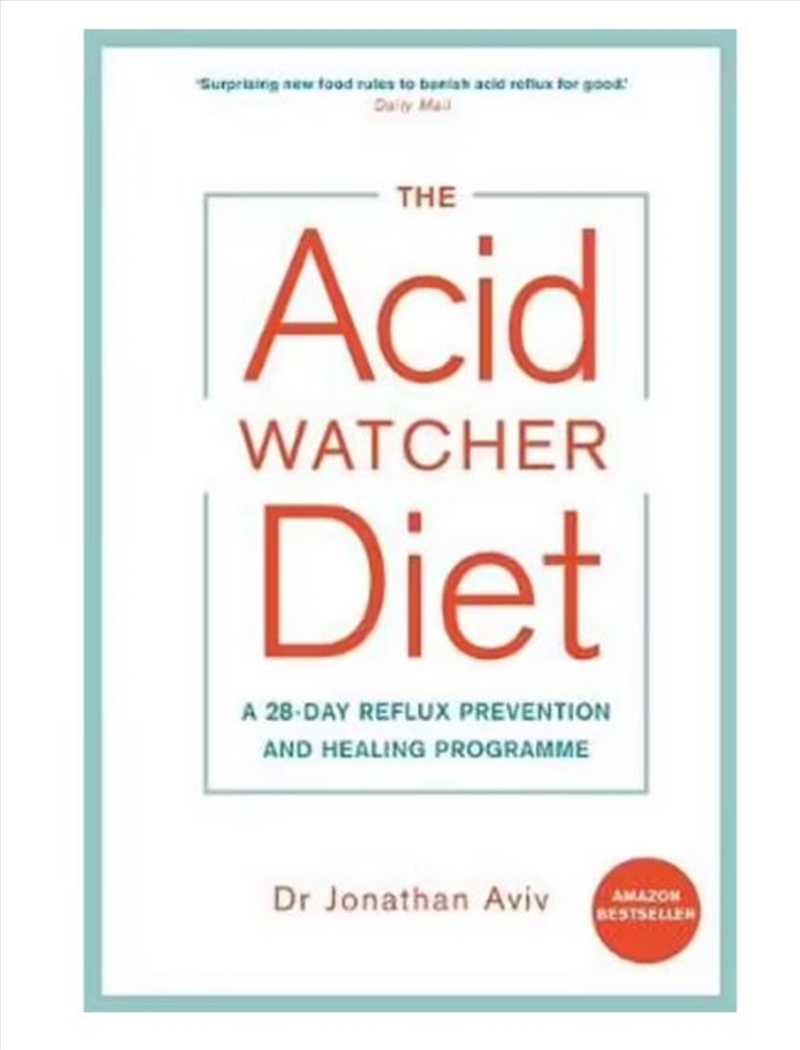 The Acid Watcher Diet  - A 28-Day Reflux Prevention And Healing Programme/Product Detail/Fitness, Diet & Weightloss