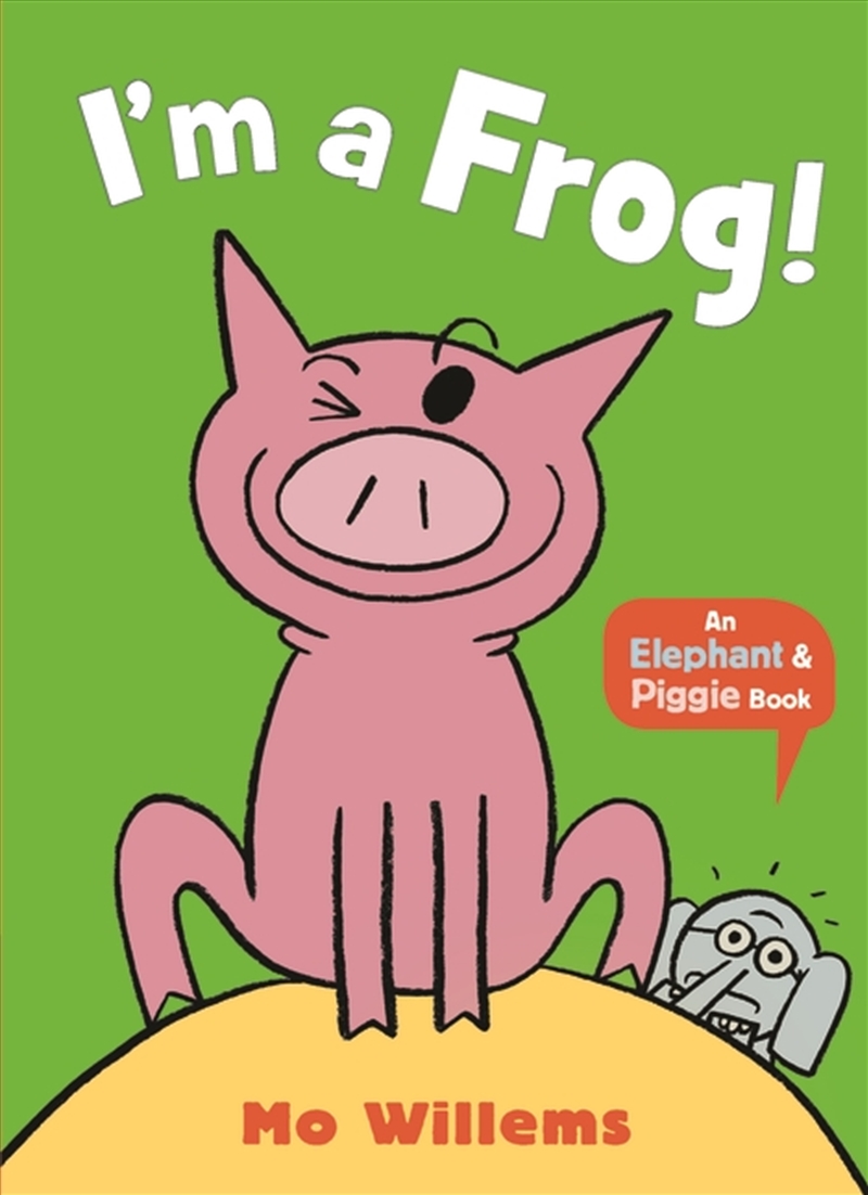 I'm a Frog!/Product Detail/Early Childhood Fiction Books