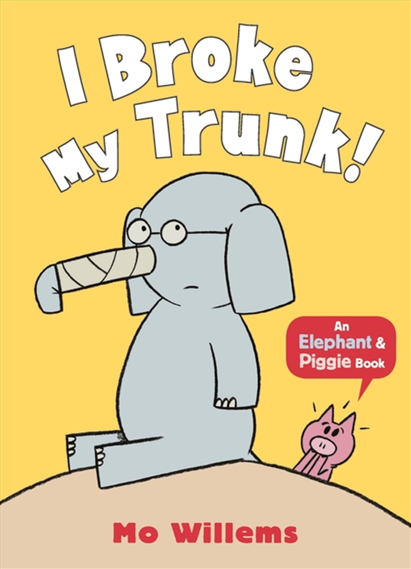 I Broke My Trunk!/Product Detail/Early Childhood Fiction Books