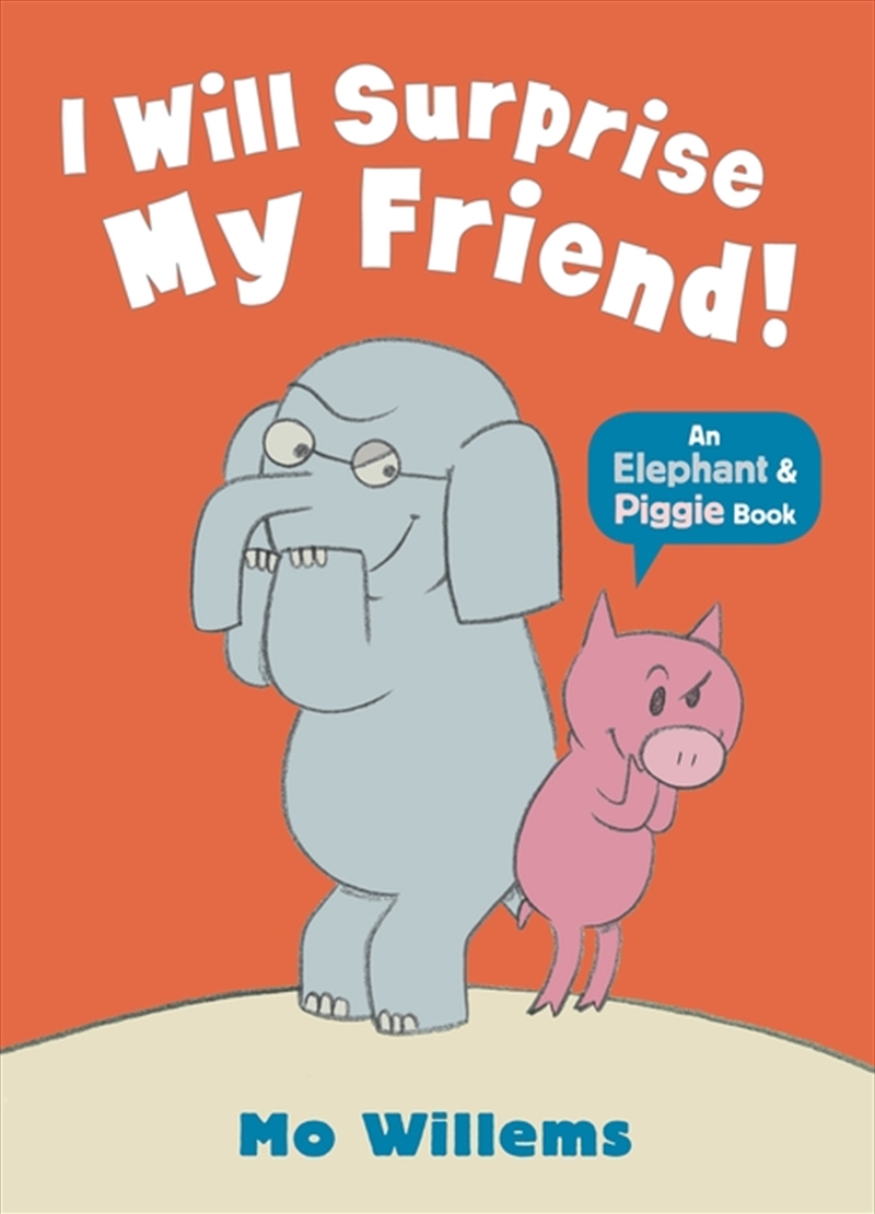 I Will Surprise My Friend!/Product Detail/Early Childhood Fiction Books