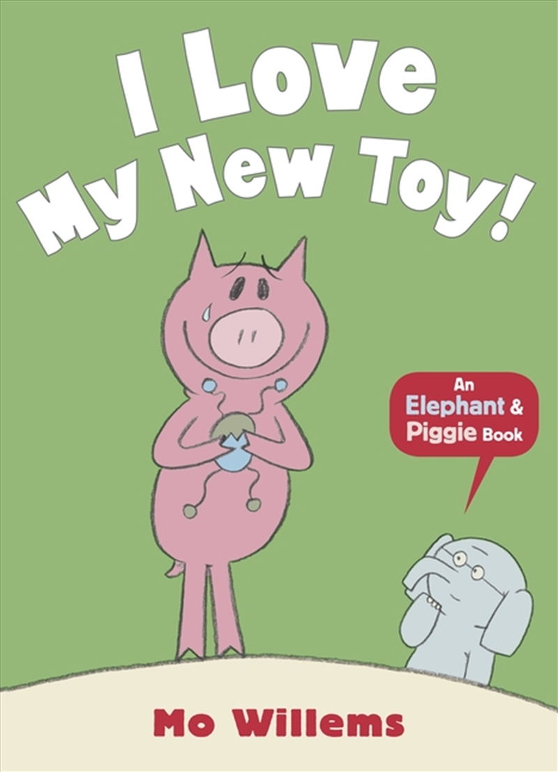 I Love My New Toy!/Product Detail/Early Childhood Fiction Books