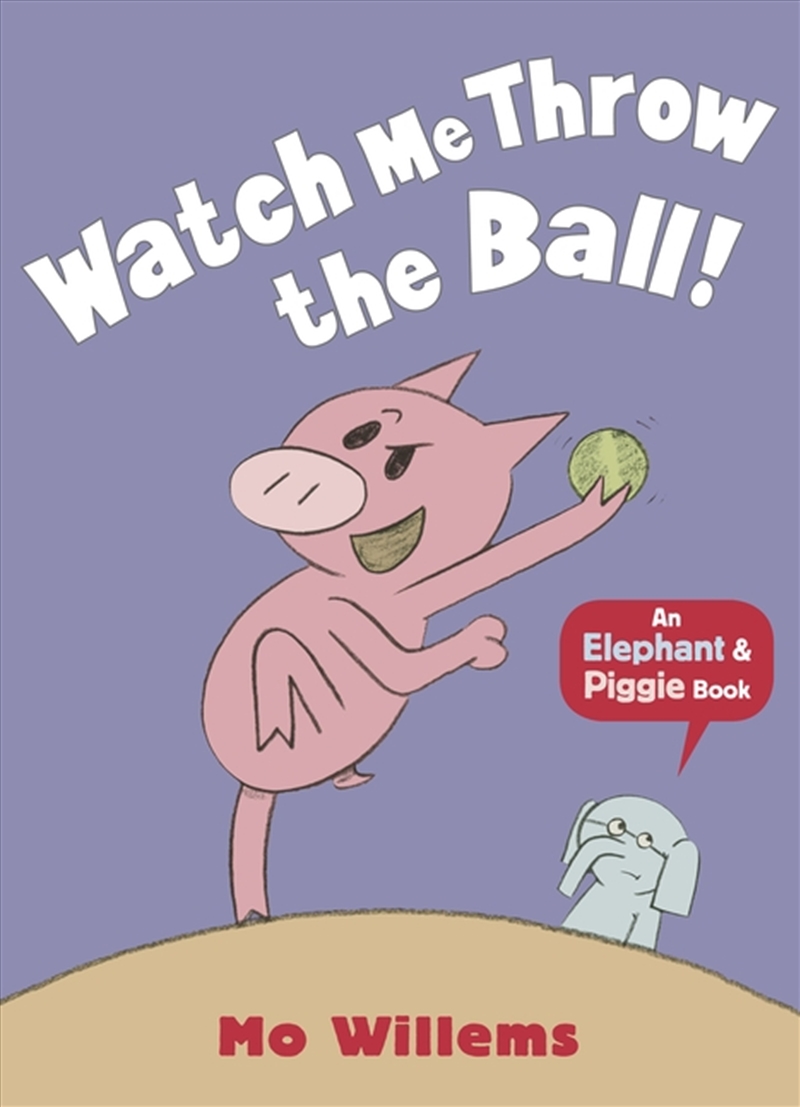 Watch Me Throw the Ball!/Product Detail/Early Childhood Fiction Books
