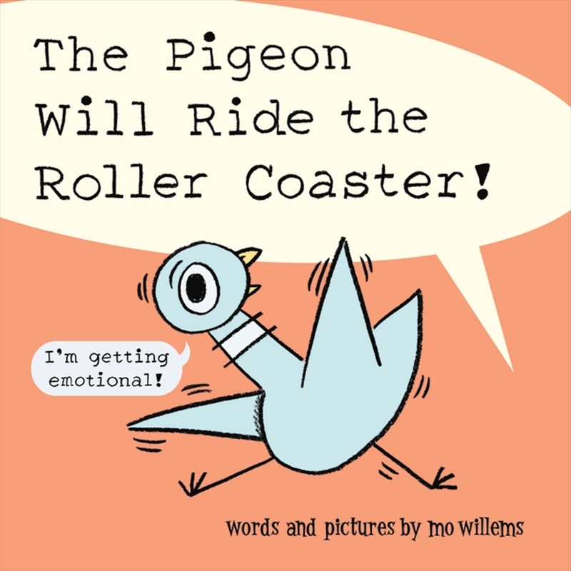 The Pigeon Will Ride the Roller Coaster!/Product Detail/Early Childhood Fiction Books