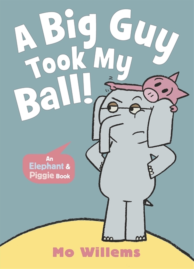 A Big Guy Took My Ball!/Product Detail/Early Childhood Fiction Books