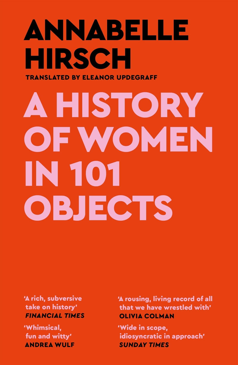 A History of Women in 101 Objects/Product Detail/Society & Culture