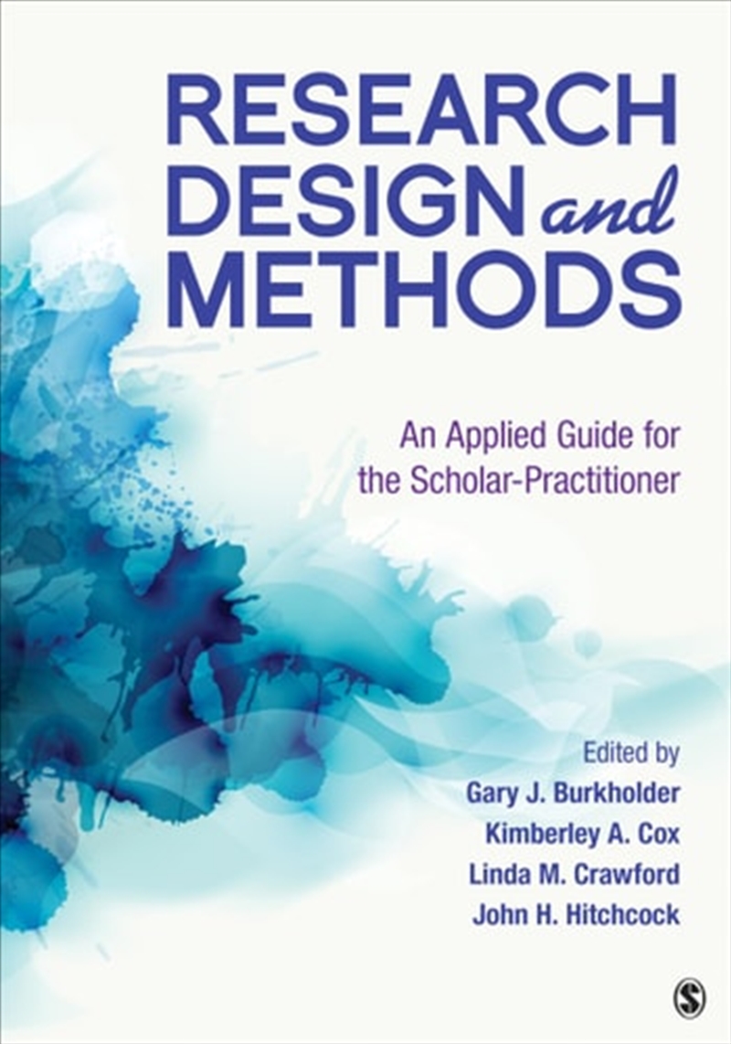 Research Design And Methods: An Applied Guide For The Scholar-Practitioner/Product Detail/Reference & Encylopaedias